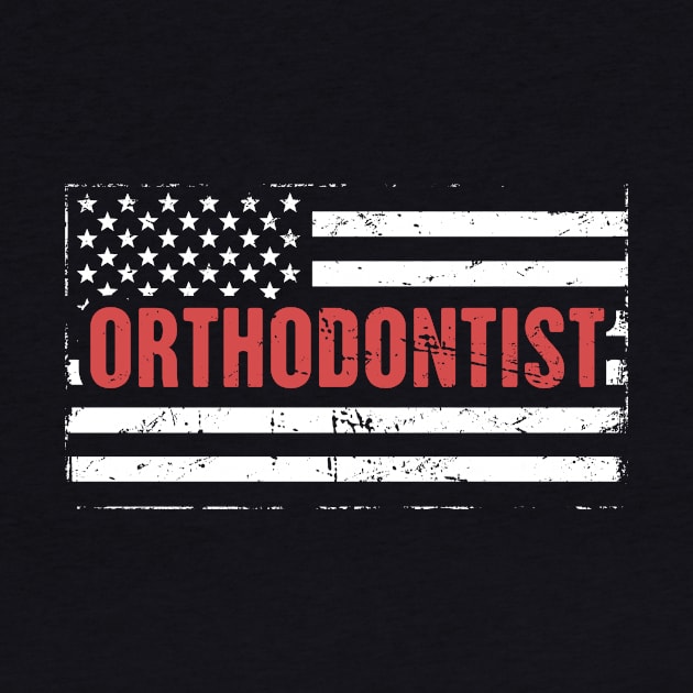 American Flag Dentist Orthodontist by Wizardmode